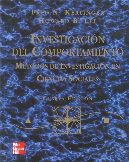 Investigacion Del Comportamiento. Metodos de Investigacion En Ciencias Sociales 4ª Edicion