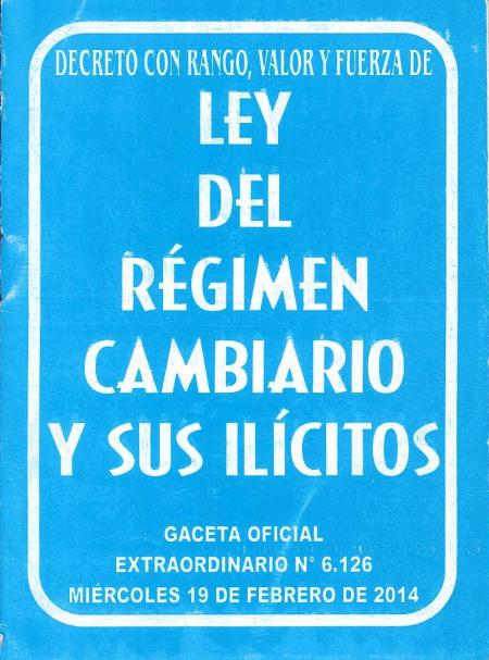 Ley Del Regimen Cambiaron y Sus Ilicitos