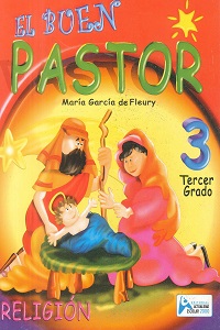 El Buen Pastor Religion 3 Teoria