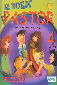 El Buen Pastor Religion 4 Teoria