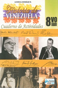 Historia de Venezuela Cuaderno de Actividades 8º