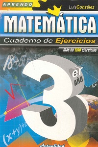 Aprendo Matematica Cuaderno de Ejercicios 3er Año