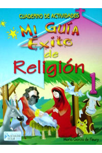 Mi Guia Exito de Religion 1
