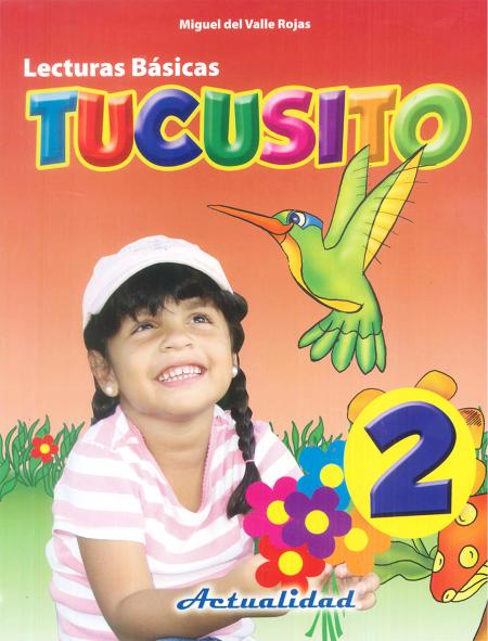 Lecturas Basicas Tucusito 2 Nueva Edicion