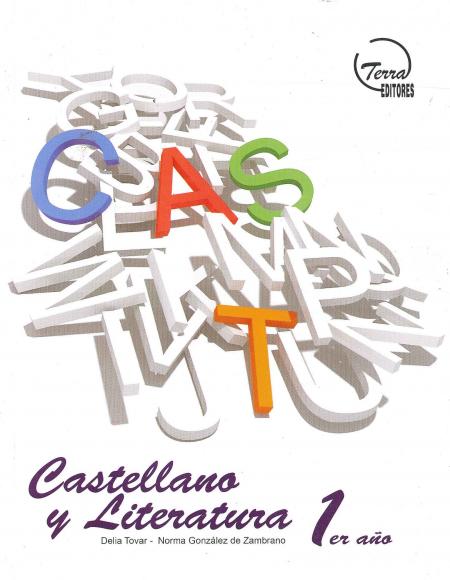 Castellano y Literatura 1er Año