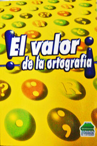 El Valor de la Ortografia