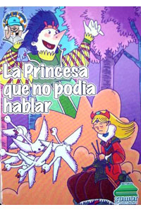 La Princesa Que No Podia Hablar. Leeme Un Cuento
