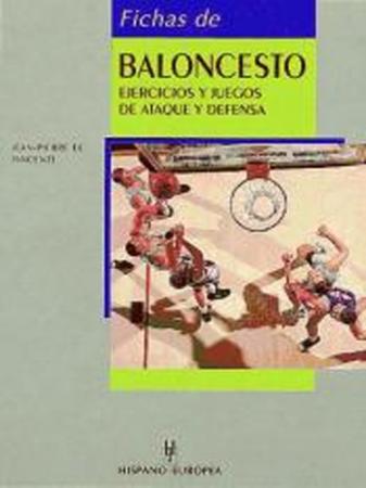 Fichas de Baloncesto Ejercicios y Juegos de Ataques y Defensa