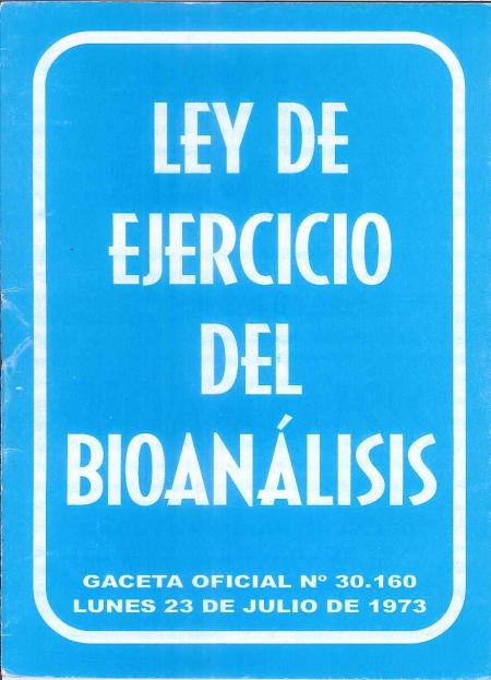 Ley de Ejercicio Del Bioanalisis