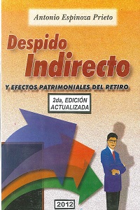 Despido Indirecto y Efectos Patrimoniales Del Retiro