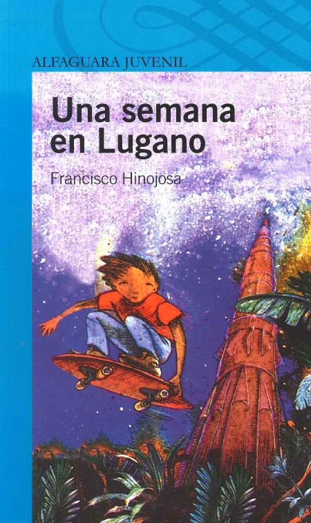 Una Semana En Lugano
