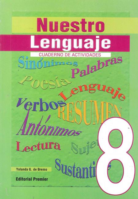 Nuestro Lenguaje Cuaderno de Actividades 8º