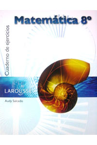 Matematica 2º Cuaderno de Ejercicios Serie de Matematica Larousse
