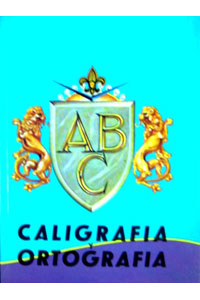 Caligrafia y Ortografia Abc