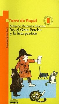 Yo el Gran Fercho y la Lista Perdida (torre Papel Naranja)