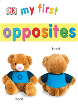 My First Opposites Book Coloring And Activity Book