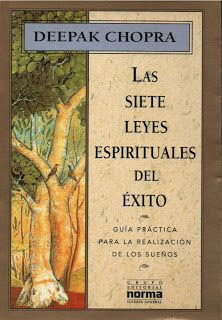 Las Siete Leyes Espirituales Del Exito