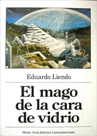 El Mago de la Cara de Vidrio