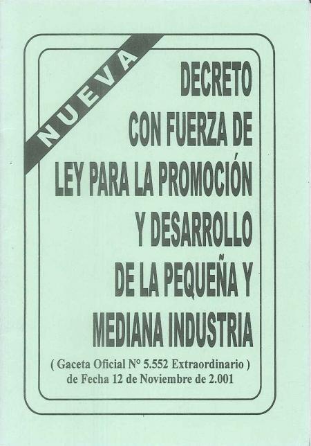 Decreto Fuerza de Ley Promocion Desarrollo de la Pequeña y Mediana Industria
