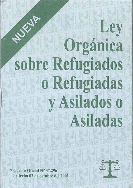 Ley Organica Sobre Refugiados O Refugiadas y Asilados O Asiladas