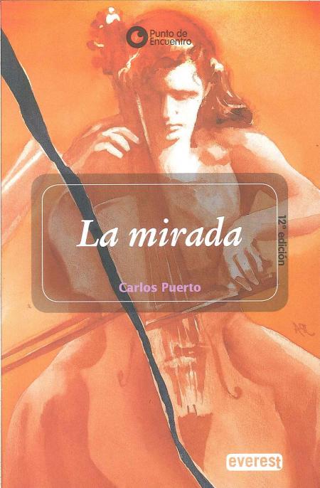 La Mirada - Coleccion Punto de Encuentro