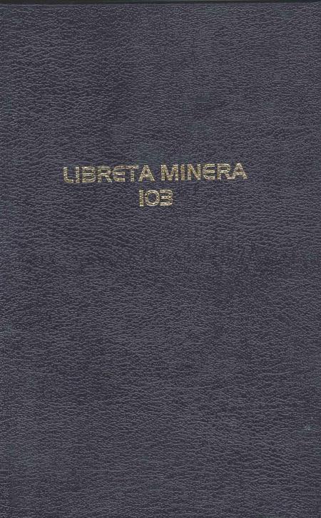 Libreta de Campo 103 (mining Book) Ref. 4030010