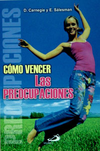 Como Vencer las Preocupaciones