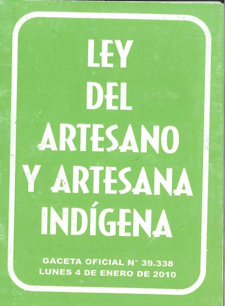Ley Del Artesano y Artesana Indigena