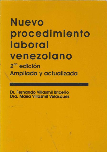 Nuevo Procedimiento Laboral Venezolano 2ª Edicion Ampliada y Actualizada (r)