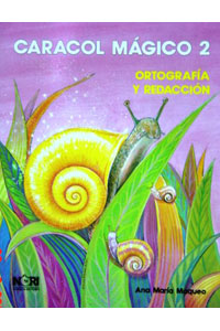 Caracol Magico Ortografia y Redaccion 2