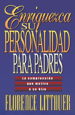Enriquezca Su Personalidad para Padres