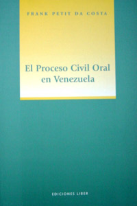 El Proceso Civil Oral En Venezuela