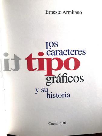 Los Caracteres Tipograficos y Su Historia