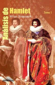 Analisis de Hamlet Tomo I 