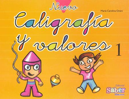 Nuevo Caligrafia y Valores 1