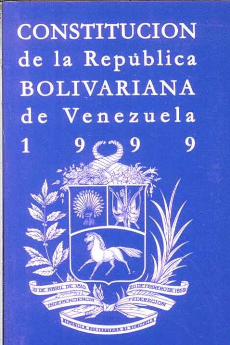 Constitucion de la Republica Bolivariana de Venezuela 1999