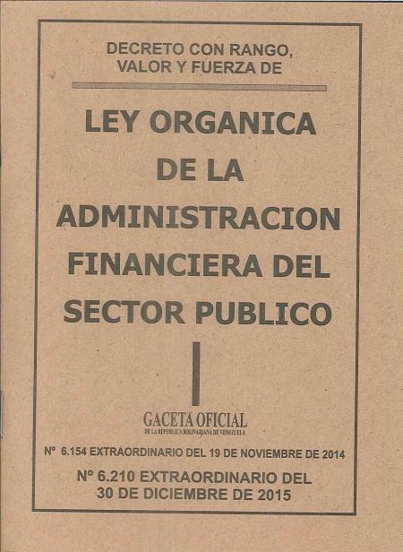Ley Organica de la Administracion Financiera Del Sector Publico