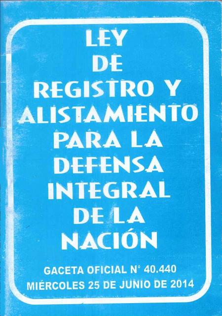 Ley de Registro y Alistamiento para la Defensa Integral de la Nacion