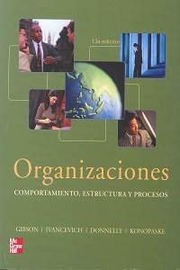 Organizaciones Comportamiento, Estructura, Procesos