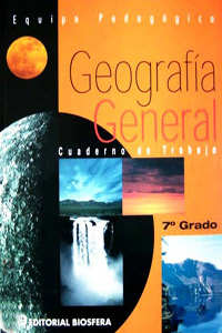 Geografia General 7º Cuaderno de Trabajo