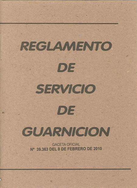 Reglamento de Servicio En Guarnicion
