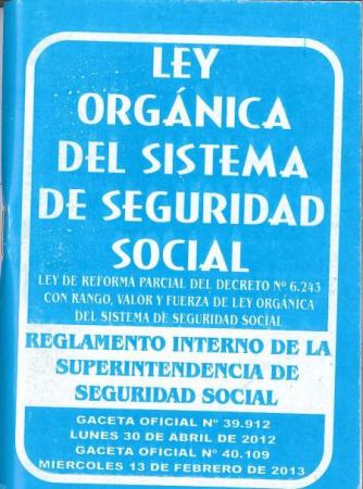 Ley Organica Del Sistema de Seguridad Social