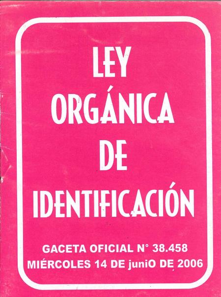 Ley Organica de Identificacion Ref. 010024