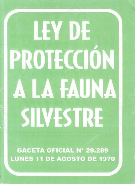 Ley de Proteccion a la Fauna Silvestre