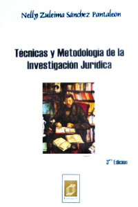 Tecnicas y Metodologia de la Investigacion Juridica 3ª Edicion