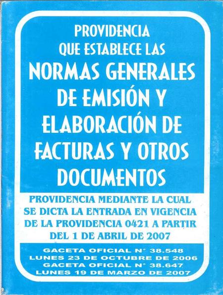 Providencia Que Establece las Normas Generales de Emision y Elaboracion de Facturas y Otros Documentos