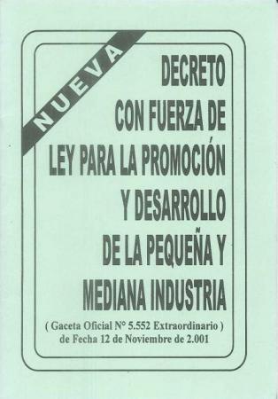 Ley para la Promocion y Desarrollo de la Pequeña y Mediana Industria