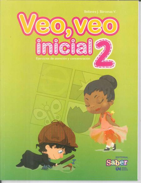 Veo, Veo Inicial 2 - Ejercicios de Atencion y Concentracion