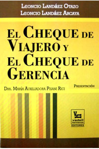 El Cheque de Viajero y el Cheque de Gerencia