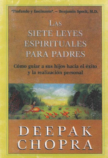 Las Siete Leyes Espirituales para Padres (b)